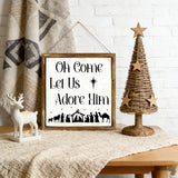 Oh Come Let Us Adore Him" Nativity Wooden Sign: Christmas Warmth in Every Detail