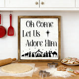 Oh Come Let Us Adore Him" Nativity Wooden Sign: Christmas Warmth in Every Detail