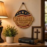 U.S. Founding 250th Anniversary Patriotic Wooden Welcome Door Sign: WELCOME · 1776–2026 · 250 YEARS OF FREEDOM
