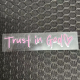 “Trust in God” Christian Faith Sticker-Experience faith as it shines brightly