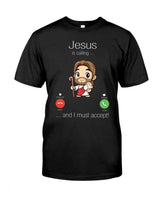 Jesus is calling Classic Unisex T-Shirt - BGCOPPER