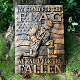 We Stand For The Flag, We Kneel For The Fallen -American soldier wood carving memorial icon